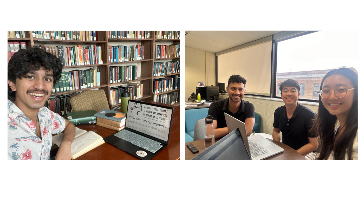 Left: Nishanth Bhargava completing research in the Beineicke Library at Yale University in summer 2024. Right: Emma Yao with her faculty and grad student mentors in summer 2024.